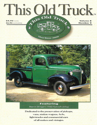 THIS OLD TRUCK 2000 MAY - '40 DODGE PLYMOUTH, '46 GMC MEDEL ED-101, '20 OLDS T